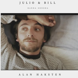Julio & Bill (Banda Sonora)