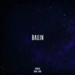 Ballin'(feat. Dany Jane)