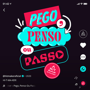 Pego, Penso Ou Passo
