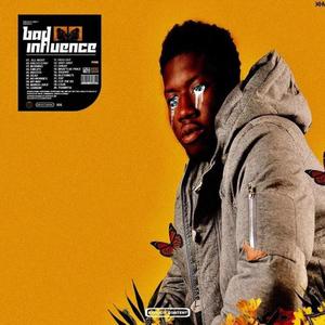 Bad influence (Explicit)