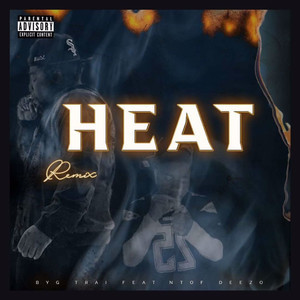 Heat (Remix|Explicit)