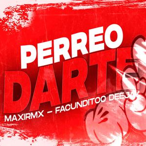 PERREO DARTE (feat. FACUNDITOO DEEJAY)