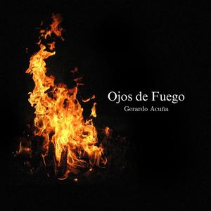 Ojos de fuego.