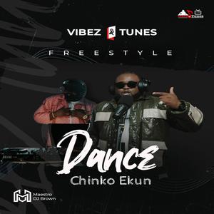 Dance (Vibez & Tunes Freestyle)