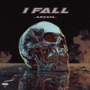 I Fall