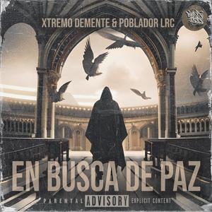 En Busca de Paz (feat. Poblador Lrc) [Explicit]