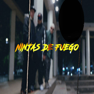 Ninjas de Fuego (Explicit)