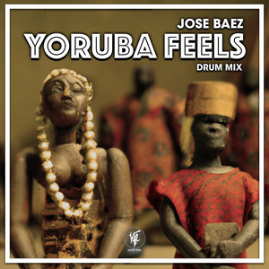 Yoruba Feels (Drum Mix)