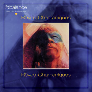 Rêves Chamaniques