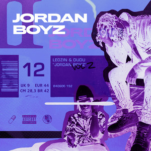 Jordan Boyz 2 (Explicit)