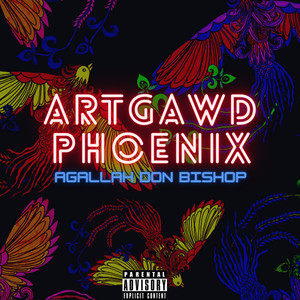 ArtGawd Phoenix (Explicit)