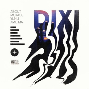 Dixi (Prod. By Just Overboard) (Explicit)