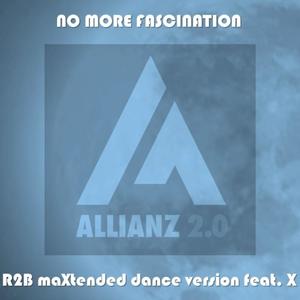 No more fascination (R2B maxtended dance floor mix) (feat. X)