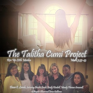 The Talitha Cumi Project