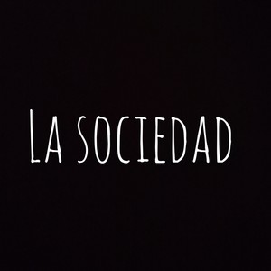 La Sociedad