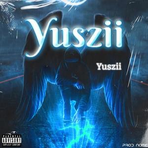 YUSZII (Explicit)