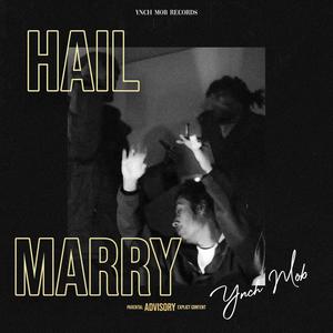 Hail Marry (feat. SRM Kid, Dinero Santana Rto, Grean & Sadboy XO) [Explicit]