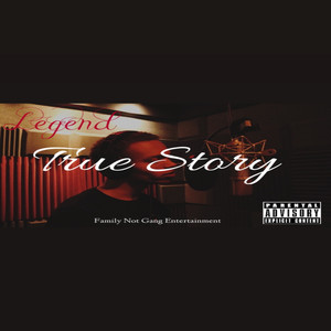 True Story (Explicit)