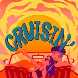 Cruisin' (feat. NAMIE)