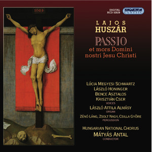 Huszar, L.: Passio et mors Domininostri Jesu Christi
