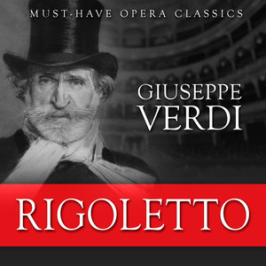 Rigoletto: Act III - Duet Gilda and Rigoletto, Finale - 