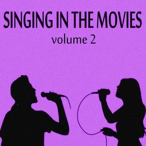 Singing in the Movies, Vol. 2