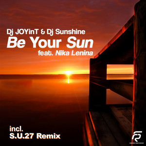 Be Your Sun (S.U.27 Remix)