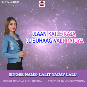 Jiaan Kaile Raja Ji Suhaag Vali Ratiya