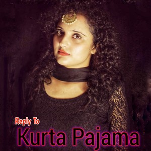 Reply To Kurta Pajama