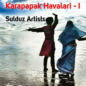 Karapapak Havalari, Vol. 1