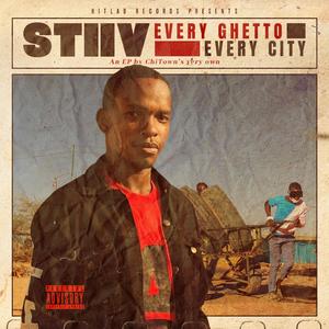 Every Ghetto Every City (Explicit)