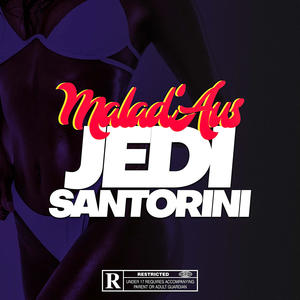 Jedi Santorini (feat. Gamma) [Explicit]