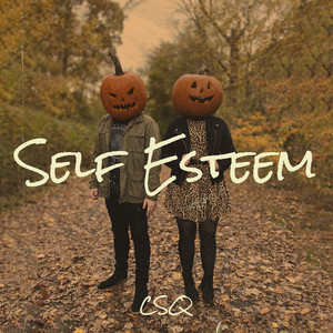 Self Esteem (Explicit)