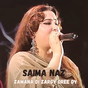 Zamana Di Zargy Oree Dy