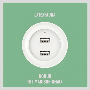 Bohun (The Madison Remix)