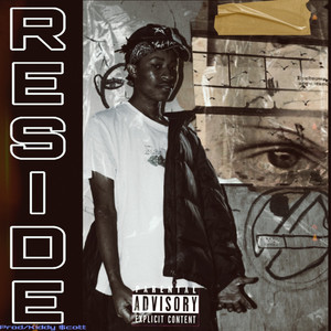 Reside (Explicit)