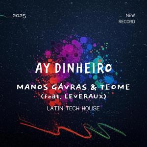Ay Dinheiro (feat. LEVERAUX)