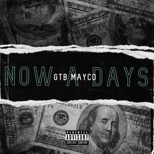 NOW A DAYS (Explicit)