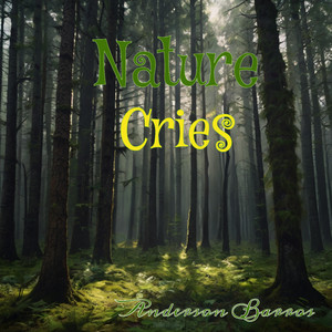 Nature Cries