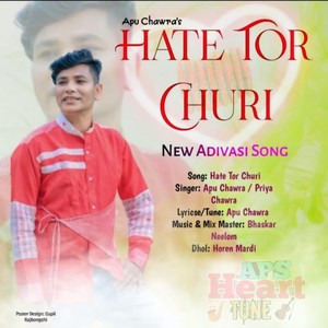 Hate Tor Churi