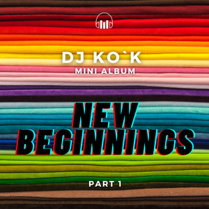 New Beginnings, Parte 1