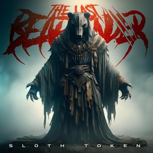 Sloth Token (feat. Dave Lowmiller & Shred Rogers)