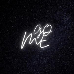 Go Me (Explicit)
