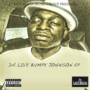 Da Live Bumpy Johnson EP (Explicit)