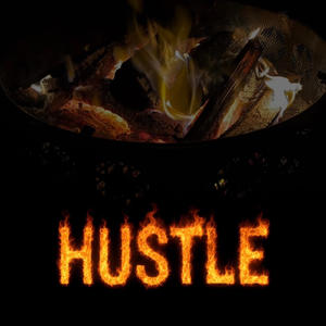 Hustle (Explicit)