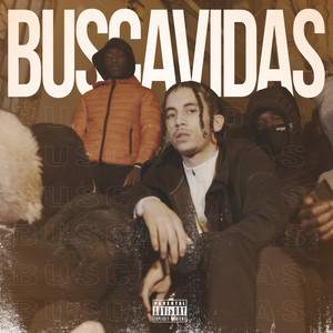 Buscavidas (Explicit)