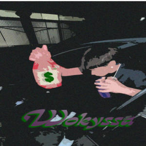 Wokyssa (Explicit)