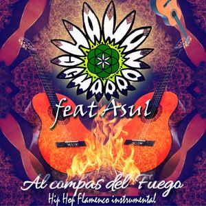 Al compas del Fuego (feat. Asul) (Instrumental)