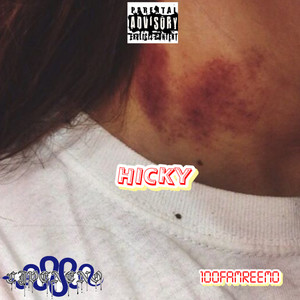 Hicky (Explicit)