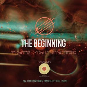 The Beginning (Explicit)